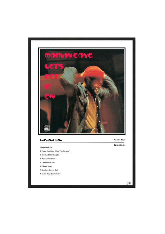 Let’s get it on - Marvin Gaye